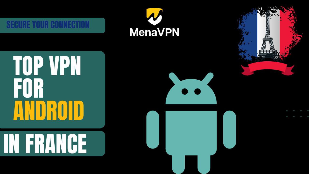 Menavpn for android in france