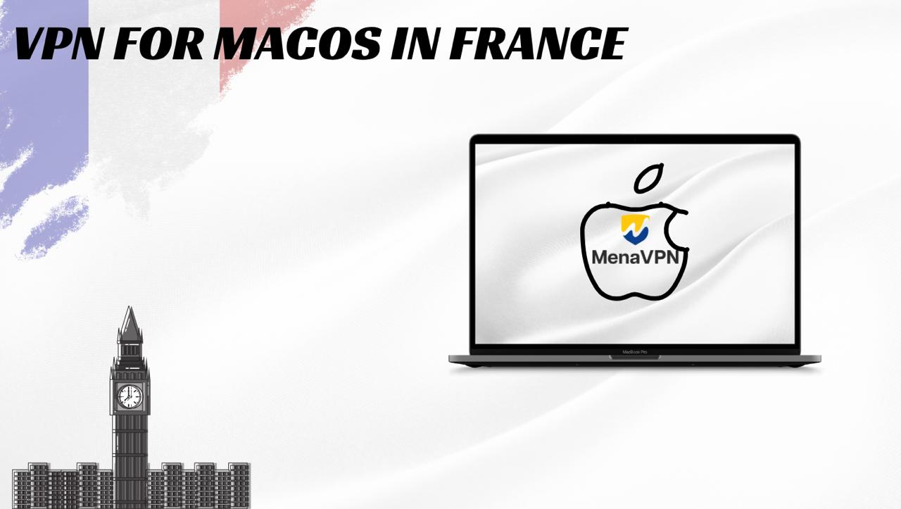 menavpn for MacOS in france