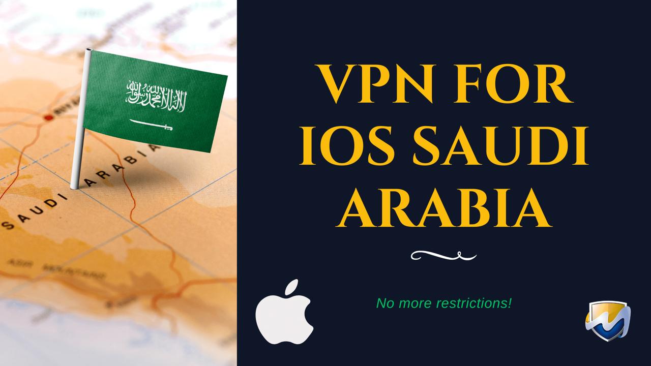 vpn for saudi arabia