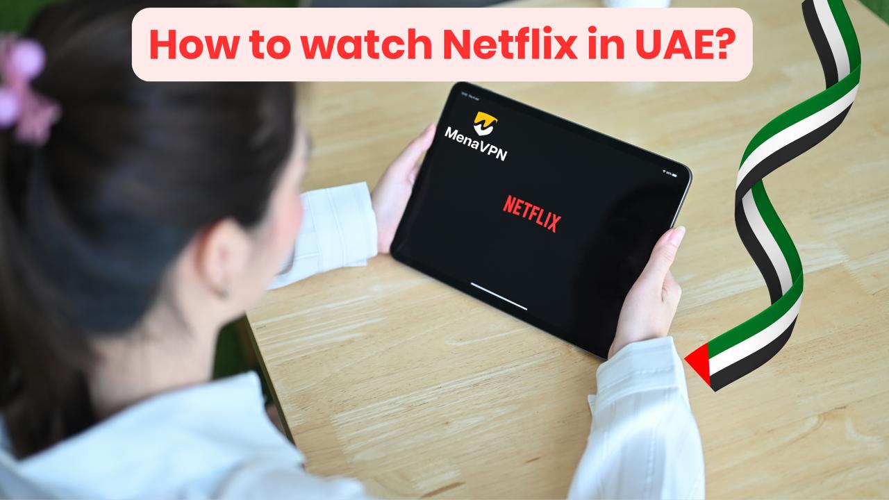 netflix in uae