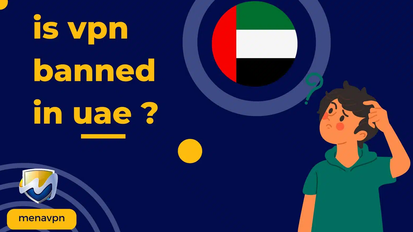 VPN banned in UAE