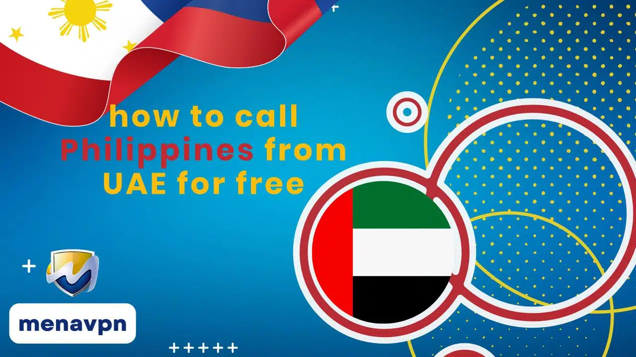 How to call Philippines from UAE for free
