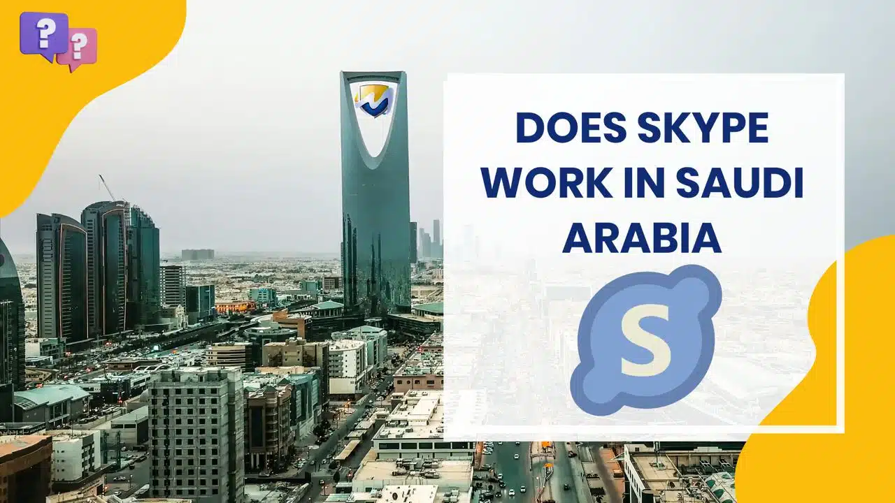 Skype in Saudi arabia