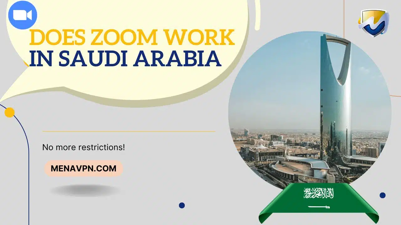 Does Zoom work in Saudi Arabia