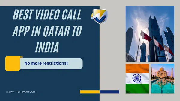 Best video call app in Qatar to India