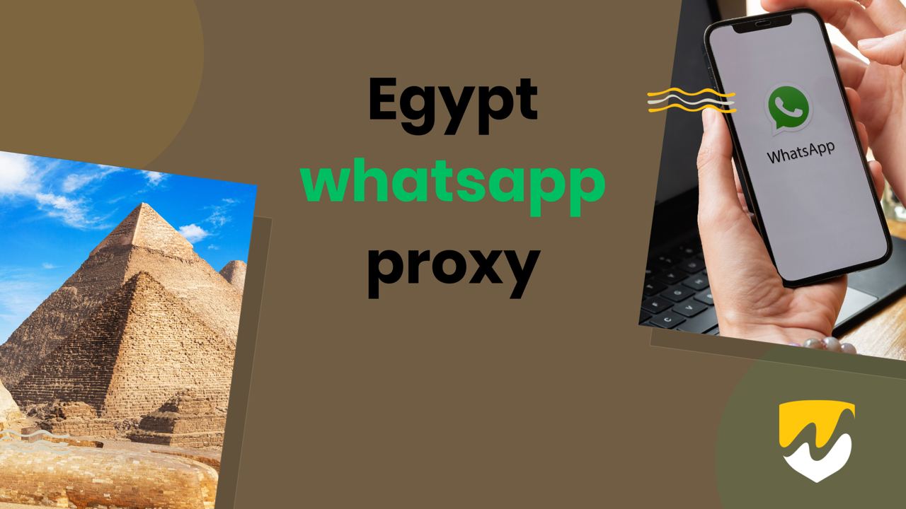 whatsapp proxy in egypt
