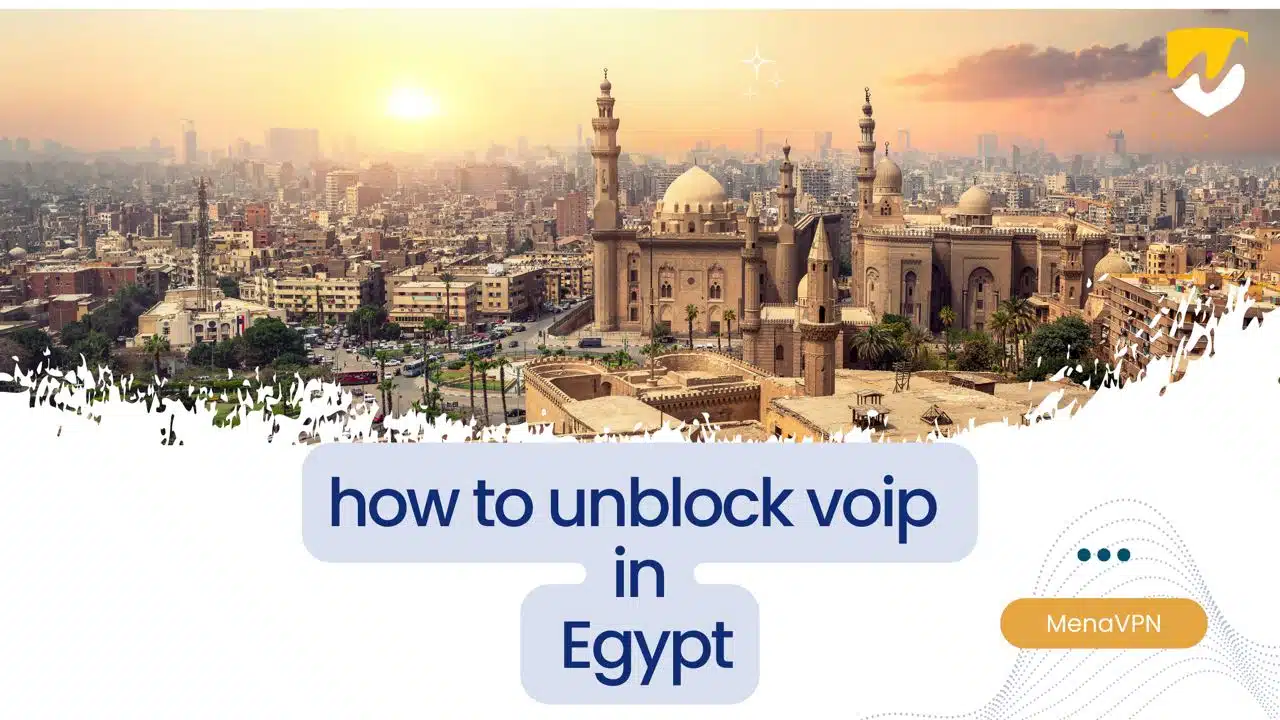 how to unblock voip in egypt