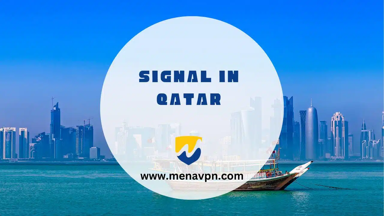 Is Signal available in Qatar?