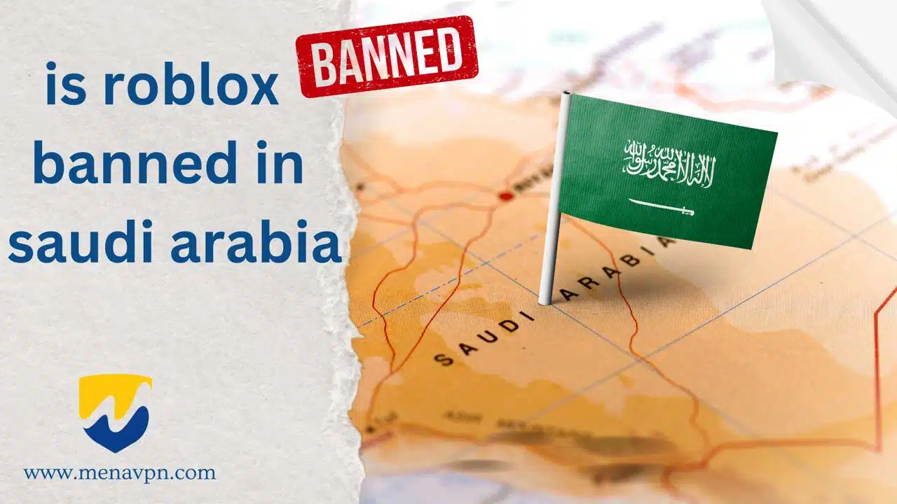 is roblox banned in Saudi arabia
