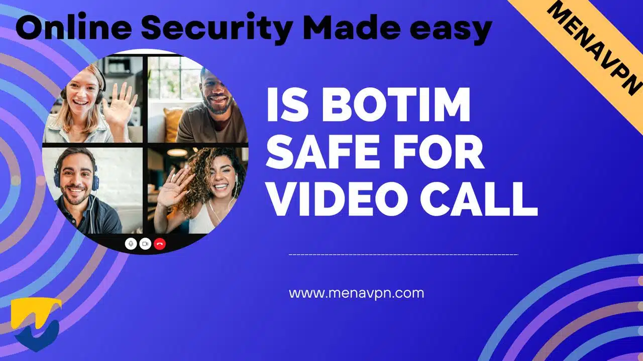 is botim safe for video call
