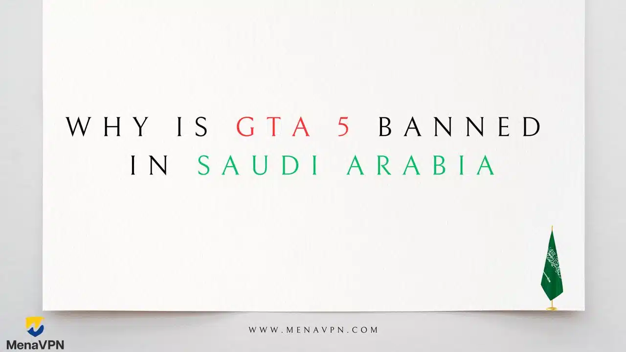 why is gta 5 banned in saudi arabia