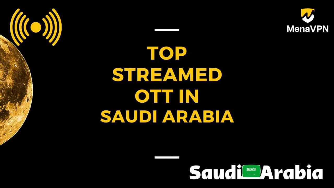 top Streaming ott in saudi arabia