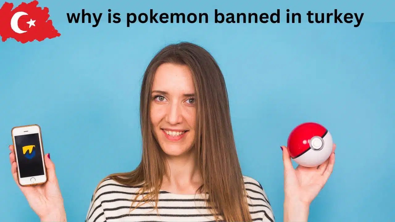 why is pokemon banned in turkey